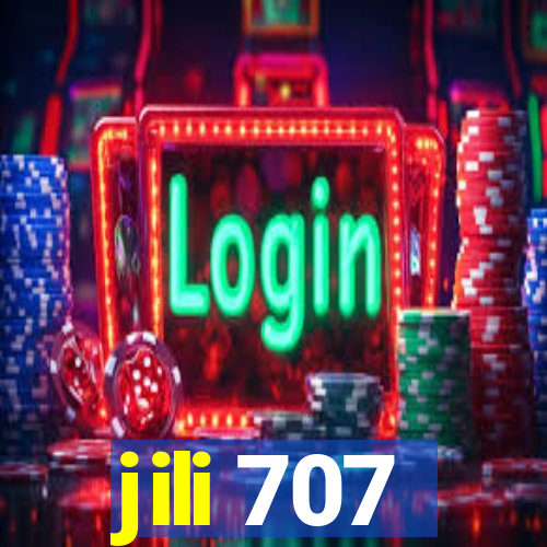 jili 707